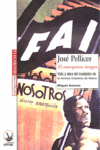 JOSE PELLICER EL ANARQUISTA INTEGRO