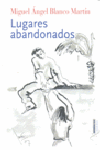 LUGARES ABANDONADOS