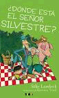 DONDE ESTA EL SEÑOR SILVESTRE