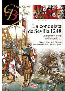 CONQUISTA DE SEVILLA 1248 LA