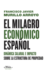 MILAGRO ECONOMICO ESPAÑOL EL