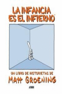 INFANCIA ES EL INFIERNO LA