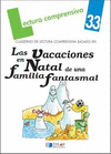 VACACIONES EN NATAL DE UNA FAMILIA FANTASMAL LAS