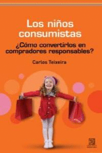 NIÑOS CONSUMISTAS LOS