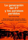 GENERACIÓN DEL 27 Y LOS PARAÍSOS PERDIDOS LA