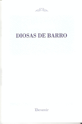 DIOSAS DE BARRO