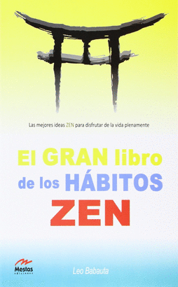 GRAN LIBRO DE LOS HABITOS ZEN EL