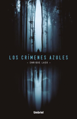 CRIMENES AZULES LOS