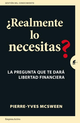 REALMENTE LO NECESITAS