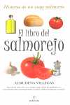 LIBRO DEL SALMOREJO EL