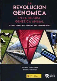 REVOLUCION GENOMICA EN LA MEJORA GENETICA ANIMAL LA