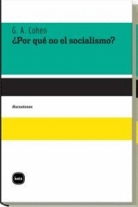 POR QUE NO EL SOCIALISMO