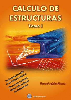 CALCULO DE ESTRUCTURAS VOLUMEN 1