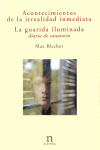 ACONTECIMIENTOS DE LA IRREALIDAD INMEDIATA