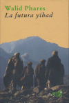 FUTURA YIHAD LA