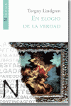 EN ELOGIO DE LA VERDAD