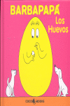 BARBAPAPA LOS HUEVOS