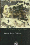 CASA DE SHAKESPEARE LA