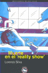 MUERTE EN EL REALITY SHOW