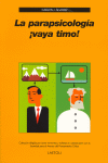 PARAPSICOLOGIA VAYA TIMO