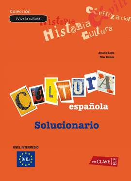 VIVA LA CULTURA EN ESPAÑA SOLUCIONARIO
