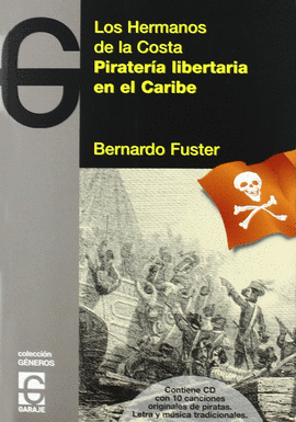 PIRATERIA LIBERTARIA EN EL CARIBE