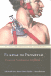 RIVAL DE PROMETEO EL