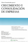 CLAVES GARANTIZADAS PARA EL CRECIMIENTO Y CONSOLIDACION DE