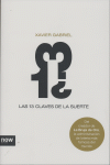 13 CLAVES DE LA BUENA SUERTE