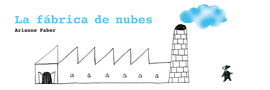 FABRICA DE NUBES LA