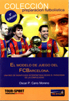 MODELO DE JUEGO DEL FC BARCELONA EL