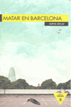 MATAR EN BARCELONA