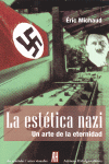 ESTETICA NAZI LA