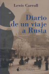 DIARIO DE UN VIAJE A RUSIA