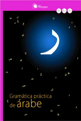 GRAMATICA PRACTICA DE ARABE