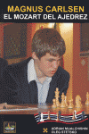 MAGNUS CARLSEN EL MOZART DEL AJEDREZ