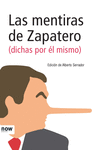 MENTIRAS DE ZAPATERO LAS