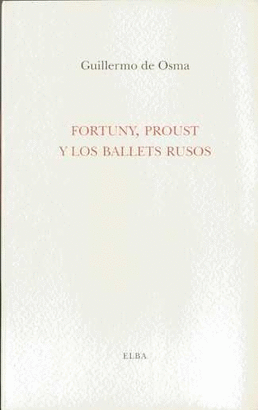 FORTUNY PROUST Y LOS BALLETS RUSOS