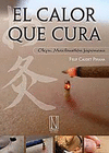 CALOR QUE CURA EL