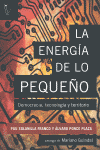 ENERGÍA DE LO PEQUEÑO LA