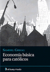 ECONOMIA BASICA PARA CATOLICOS