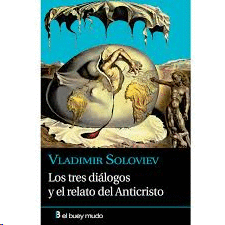 TRES DIÁLOGOS Y EL RELATO DEL ANTICRISTO LOS
