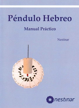 MANUAL PRACTICO DEL PENDULO HEBREO