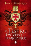TESORO OCULTO DE LOS TEMPLARIOS EL