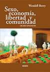 SEXO ECONOMIA LIBERTAD Y COMUNIDAD