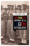 AÑORANZAS HISPANAS DE LA LEGION EXTRANJERA