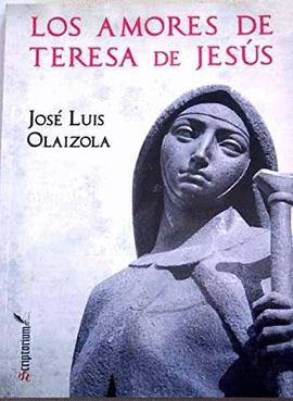 AMORES DE TERESA DE JESUS LOS