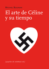 ARTE DE CELINE Y SU TIEMPO EL