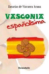 VASCONIA ESPAÑOLISIMA