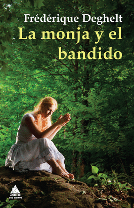 MONJA Y EL BANDIDO LA